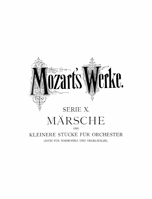 10. Märsche und kleinere Stücke für Orchester